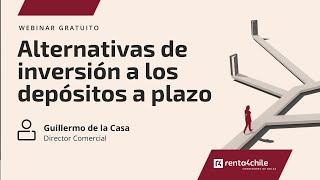 Alternativas de inversión a los depósitos a plazo [upl. by Nilats820]