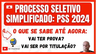 PROCESSO SELETIVO SIMPLIFICADO DA REDE ESTADUAL DE MG 2024 VEJA O QUE SABEMOS ATÃ‰ AGORA [upl. by Tullus]