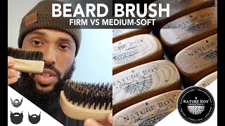 Beard Brush  Firm vs Medium Soft Bristle [upl. by Einial615]