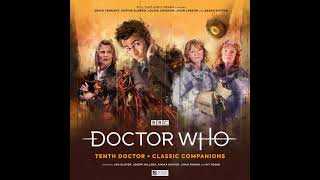 The Tenth Doctor Adventures Classic Companions Trailer [upl. by Ocsisnarf]