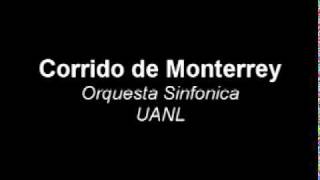 Corrido de Monterrey Sinfonico Sinfonica [upl. by Novad]