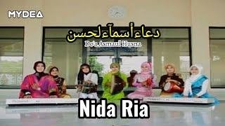 Nida Ria  دعاءأسمآءلحسن Doa Asmaul Husna [upl. by Eiryt]