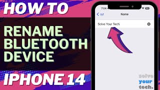 How to Rename Bluetooth Device on iPhone 14 [upl. by Rothmuller759]