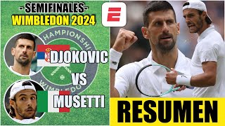 Novak Djokovic vs Lorenzo Musetti  HIGHLIGHTS  RESUMEN  Semifinal  Wimbledon 2024 [upl. by Aisats]