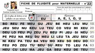 Lecture fluide en maternelle  2 voyelles eu dans les syllabes  22 [upl. by Eiramenna]