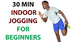 30 Minute Indoor Jogging For Beginners Jogging In Place For Weight Loss [upl. by Anairo]