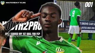 I scored my First GOAL for FCP Matchday vlog  Youth2Pro EP1 [upl. by Adnalro]