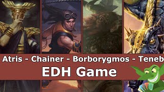 Atris vs Chainer vs Borborygmos vs Teneb EDH  CMDR game play for Magic The Gathering [upl. by Airemaj]