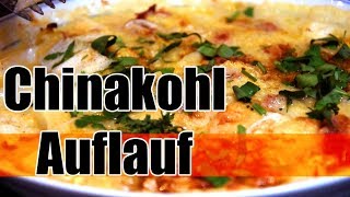 Einfach chinesisch kochen ChinakohlAuflauf 烤白菜 [upl. by Naujahs]