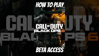 How To Play Call Of Duty Black Ops 6 Beta Early access open beta release dates and free codes [upl. by Storm]