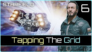 Tapping The Grid  STARFIELD 6 [upl. by Nalra]