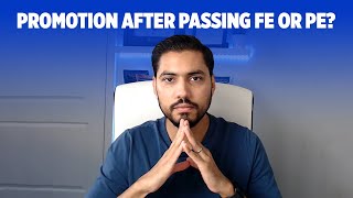 Should you expect a promotion after passing FE or PE exam [upl. by Nitsuj]