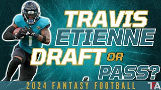 Travis Etienne Fantasy 2024 Outlook  DRAFT OR PASS [upl. by Johnson]