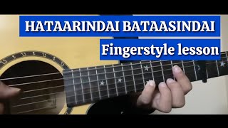 Hataarindai Bataasindai fingerstyle lesson  Sajjan Raj Vaidya [upl. by Charin]