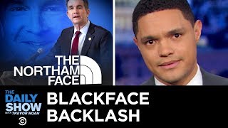 Ralph Northam’s 1984 Blackface Explanation Is a Racism Dumpster Fire  The Daily Show [upl. by Amri]