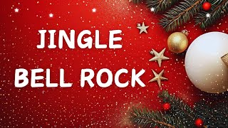 Jingle Bell Rock with Lyrics  Christmas Carol amp Best Christmas Songs [upl. by Ayoj719]