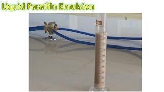 Liquid Paraffin Emulsion [upl. by Adrell]