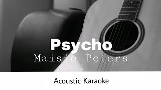 Maisie Peters  Psycho Acoustic Karaoke [upl. by Oirevlis108]