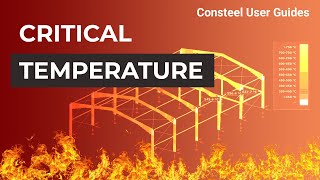 How to use the Critical Temperature feature in Consteel 14  Consteel User Guides [upl. by Litsyrk]