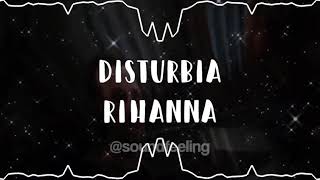 Disturbia Rihanna edit audio [upl. by Shari283]