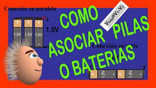 🔋💡🔋Asociacion de Pilas o baterias serie y paralelo Formas de unir varias pilas🔋💡🔋 [upl. by Sregor]