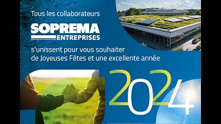 Meilleurs vœux 2024 du Groupe Travaux SOPREMA  SOPREMA Entreprises [upl. by Preston159]