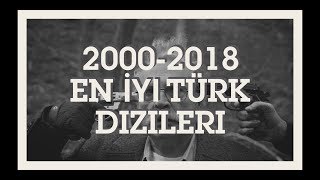 20002018 En İyi Türk Dizileri [upl. by Neehahs]