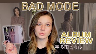 Hikaru Utadas quotBAD MODEquot Album Review  宇多田ヒカル『BADモード』のアルバムレビュー [upl. by Adnwahsar797]