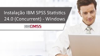 Instalando o software IBM SPSS Statistics 24 Concurrent  Windows [upl. by Ahsiet]