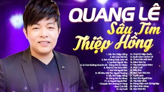 Quang Lê 2024 Không Quảng Cáo  Tuyển Tập Những Ca Khúc Nhạc Trữ Tình Hay Nhất  Sầu Tím Thiệp Hồng [upl. by Antrim]