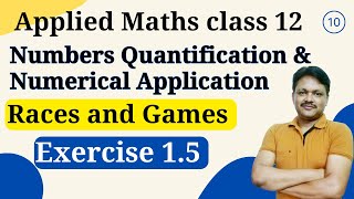 Races amp Games  Exercise 15  chapter 1 part 10  applied mathematics class 12 gaur classes [upl. by Rudd817]