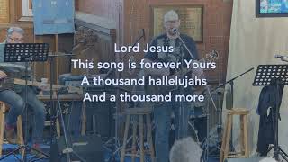 A Thousand Hallelujahs [upl. by Fridell]