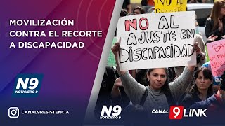 MOVILIZACIÓN CONTRA EL RECORTE A DISCAPACIDAD  NOTICIERO 9 [upl. by Annoif]