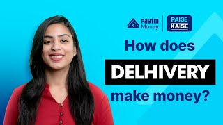 PaiseKaise  Decoding Delhiverys revenue recipe [upl. by Danit]