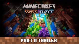 Minecraft Caves amp Cliffs Update Part II  Official Trailer [upl. by Daahsar275]