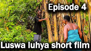 Luswa Luhya Short Film  Episode 4 wafulathevillageboy [upl. by Mun900]