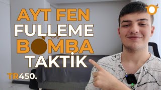 AYT FEN FULLEME BOMBA TAKTİK [upl. by Fisuoy478]