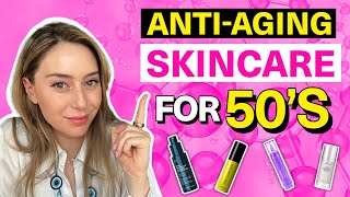 AntiAging Skincare for 50s Mature Skin amp Menopause  Dr Shereene Idriss [upl. by Zwart]