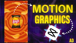 Motion Graphics  Lays Chips in CapCut Full Tutorial 2024 [upl. by Godbeare]