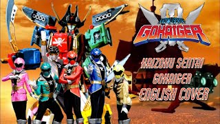 Kaizoku Sentai Gokaiger English Cover [upl. by Ennybor]