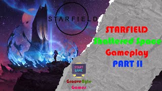 STARFIELD Shattered Space Gameplay You Wont Believe PART II [upl. by Assira]