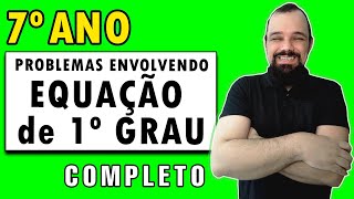 🔥 Domine a Equação do 1º Grau do 7º ano Resolva Problemas Desafiadores [upl. by Pernas]