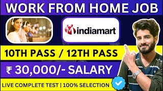 Indiamart Hiring 2024  Online jobs at home  Work From Home Jobs  Pan India Job  Indiamart Job [upl. by Pozzy]