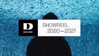 Devine Showreel 2021 [upl. by Aihsekal159]