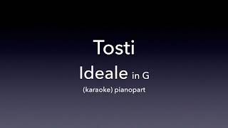 Tosti Ideale in G Piano accompanimentkaraoke [upl. by Lyram]