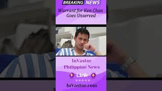 Police Misstep Warrant for Ken Chan Goes Unserved in Quezon City invastor [upl. by Xirtaeb278]