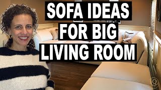 Sofa Ideas For BIG Living Room Plus The PROS And CONS You Need To Know [upl. by Cirda306]