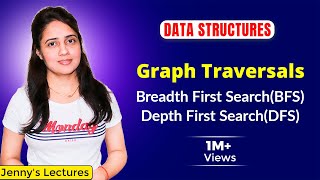 62 BFS and DFS Graph Traversals Breadth First Search and Depth First Search  Data structures [upl. by Waly43]