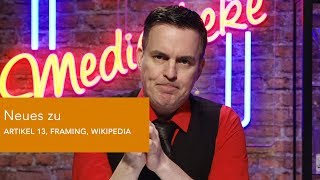 Neues zu ARTIKEL 13 FRAMING WIKIPEDIA [upl. by Ilojne917]