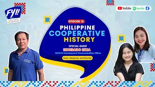 For Youth Info Episode 13 Philippine Cooperative History [upl. by Idden]